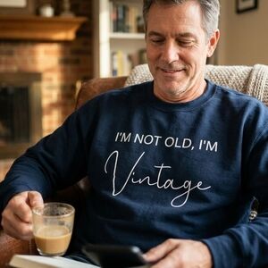 Men's Classic Navy Sweatshirt - "I'm Not Old, I'm Vintage"